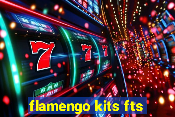 flamengo kits fts